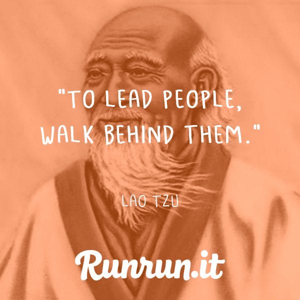 Leadership Quotes - Lao Tzu
