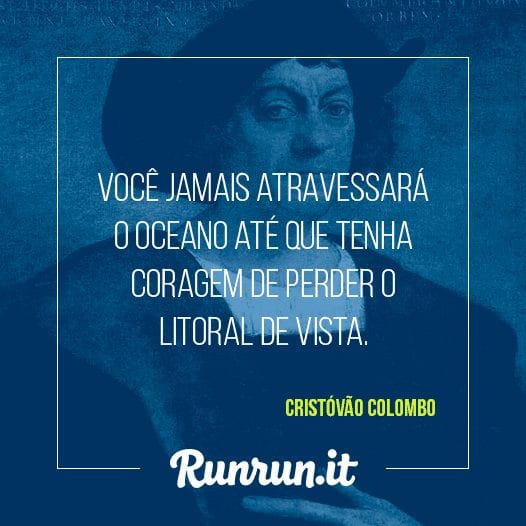 Frases de inspiração - Cristóvão Colombo