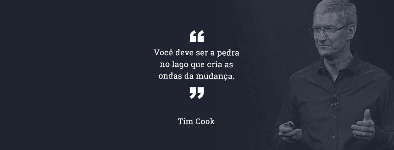Frases de inspiração | Tim Cook